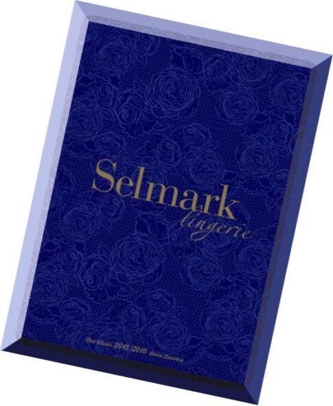 Selmark — Lingerie Autumn-Winter Collection Catalog 2015-2016