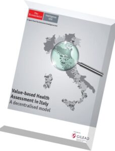 The Economist – (Intelligence Unit) – Value-based Health Assessment in Italy (2015)