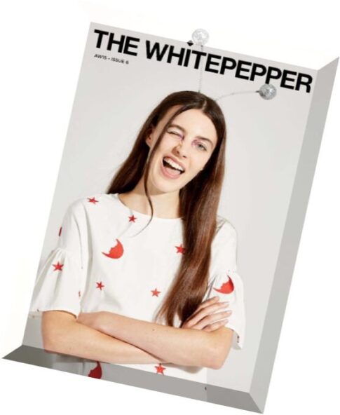The Whitepepper Magazine — Issue 6, 2015