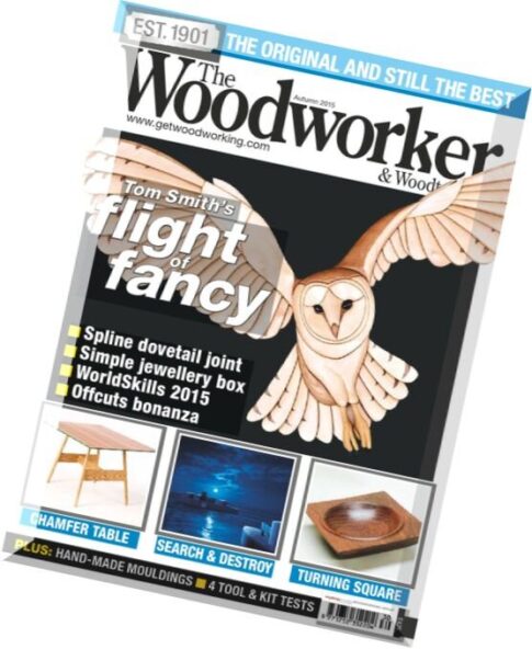 The Woodworker & Woodturner Special – Autumn 2015