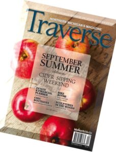 Traverse Northern Michigan’s Magazine – September 2015