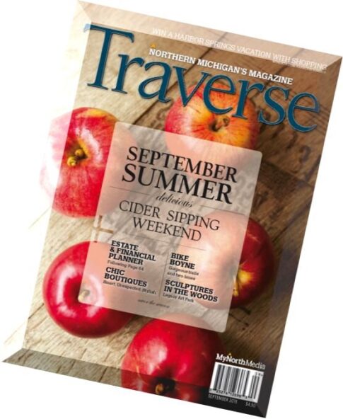 Traverse Northern Michigan’s Magazine — September 2015