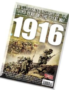 Britain At War – Special An Illustrated History of the Third Year of the Great War 1916