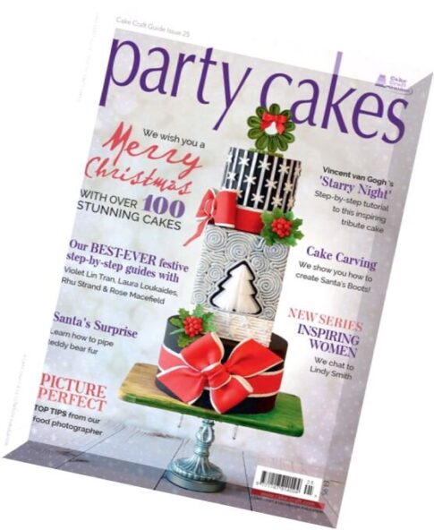 Cake Craft Guides — Issue 25, Party Cakes