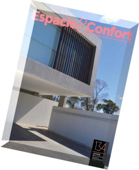 Espacio & Confort Arquitectura + Decoracion — Octubre 2015