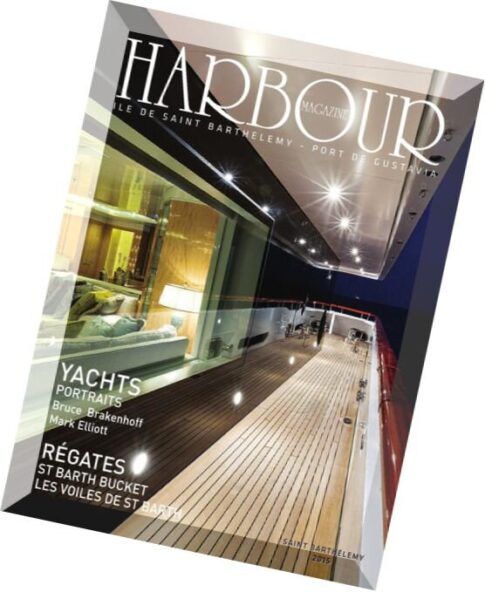 Harbour Magazine — Saint Barthelemy 2015