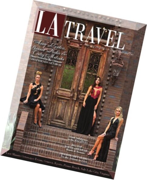 Los Angeles Travel Magazine – Fall 2015