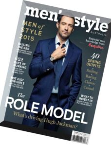 Men’s Style Australia – Issue 65, Spring 2015