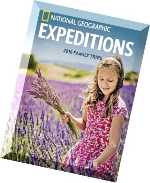 National Geographic – Expeditions 2016 Family Trips