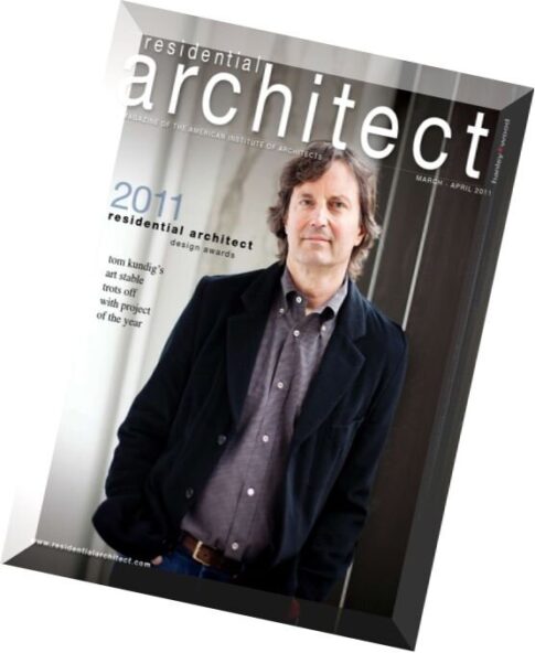 Residential Architect – March-April 2011