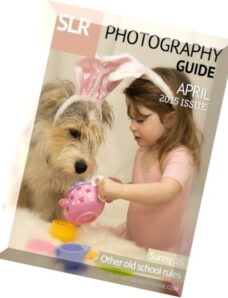 SLR Photography Guide – April 2015