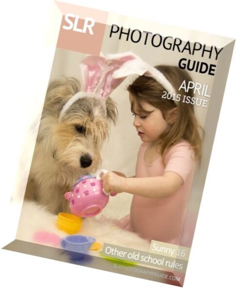 SLR Photography Guide — April 2015