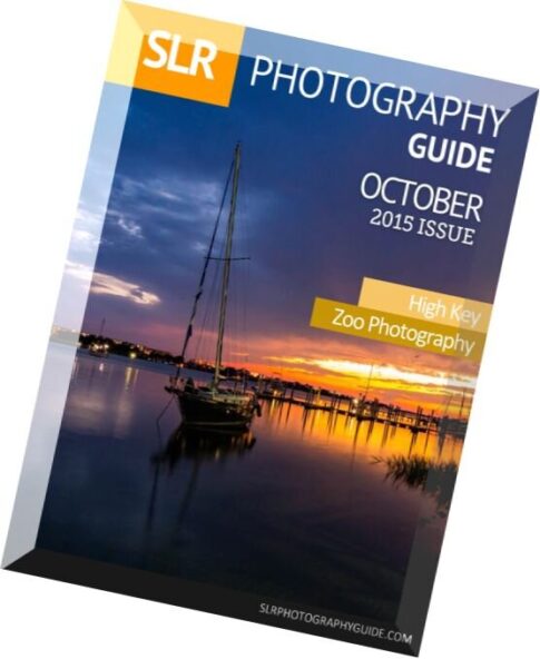 SLR Photography Guide — October 2015