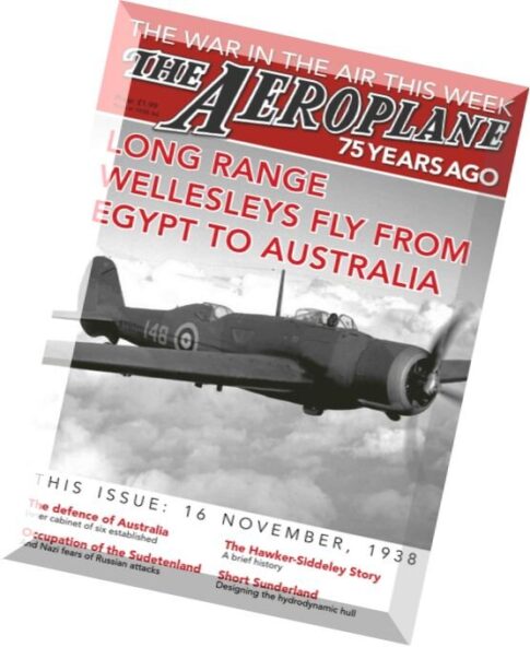 The Aeroplane – 75 Years AgoLong Range Wellesleys Fly from Egypt to Australia