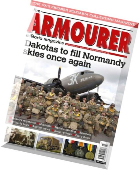 The Armourer Militaria Magazine — 2014-03-04