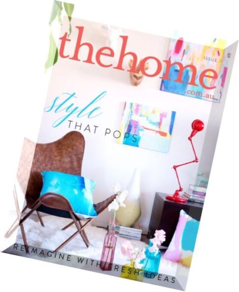 The Home Magazine – Issue 7, 2015