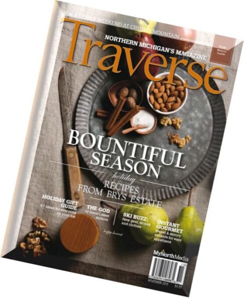 Traverse Northern Michigan’s Magazine – November 2015