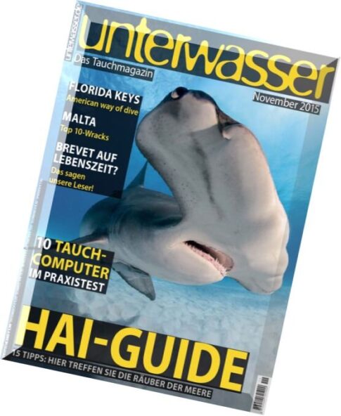 Unterwasser — Das Tauchmagazin November 2015