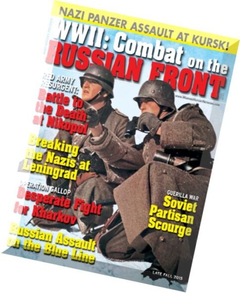 WWII History Magazine – Special Issue WWII Combat on the Russian Front