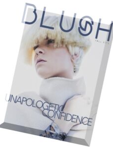 Blush Magazine — Fall 2015