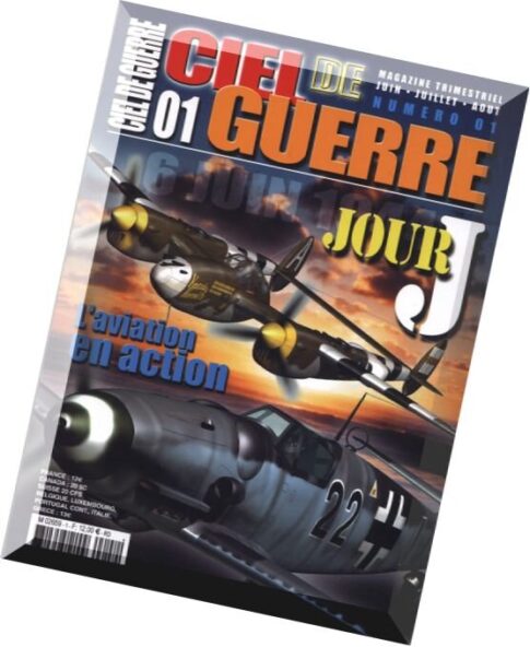 Ciel De Guerre — n. 01, Jour J (1) L’Aviation en Action