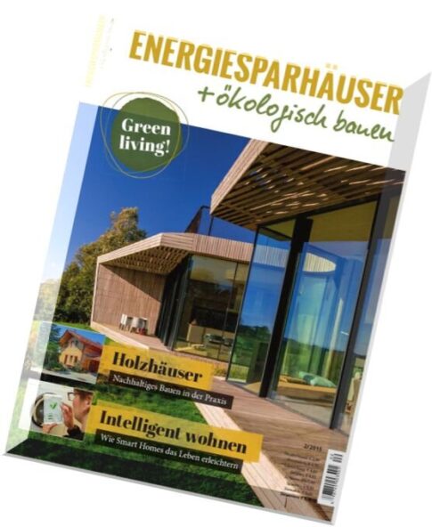 Energiesparhauser + okologisch bauen — Nr. 2, 2015