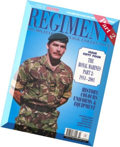 Regiment — N 54, The Royal Marines (Part 2) 1914-2001
