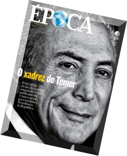 Epoca – Brasil – Ed. 914 – 14 de dezembro de 2015