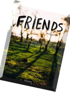 Friends Magazine — Winter-Spring 2015