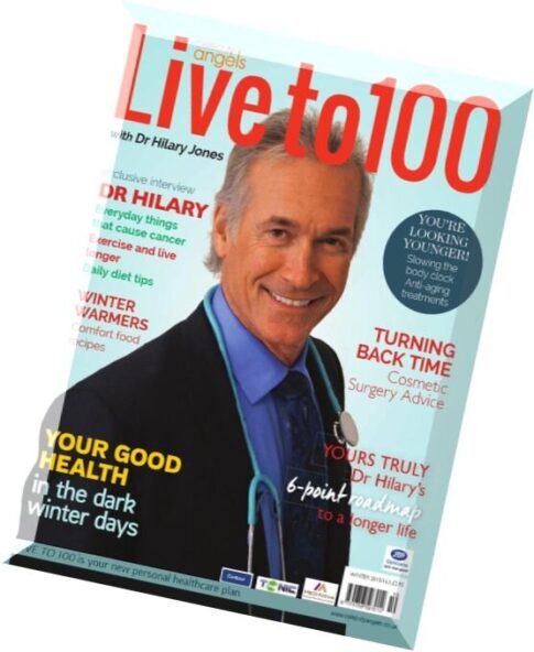 Live to 100 with Dr Hilary Jones – Winter 2015-2016