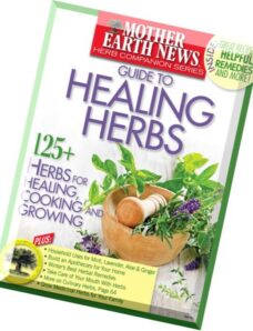 Mother Earth News – Guide to Healing Herbs Special, 2015