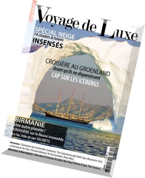 Voyage de Luxe – Issue 67, 2016