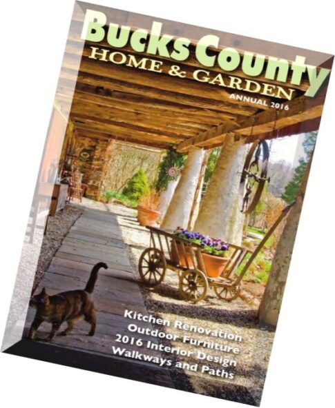 Bucks County Home & Garden — Annual 2016