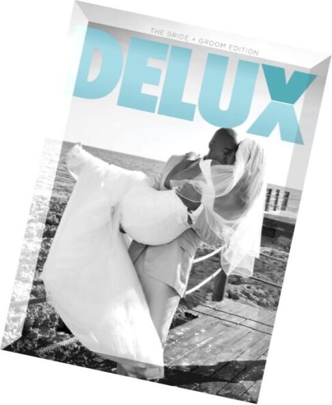 Delux Magazine — January-February 2016
