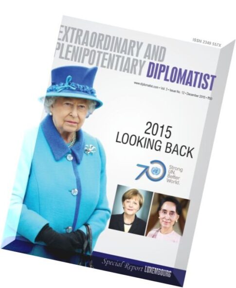 Extraordinary and Plenipotentiary Diplomatist – December 2015