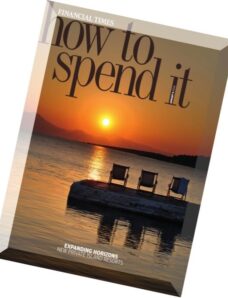 Financial Times – How to spend it (01 – 09 – 2016)