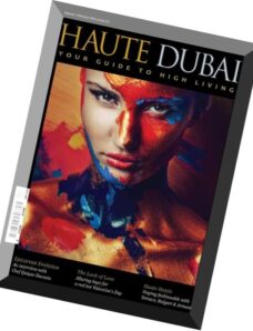 Haute Dubai Magazine — January-Februry 2016