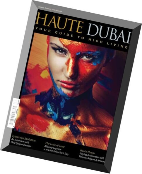 Haute Dubai Magazine – January-Februry 2016