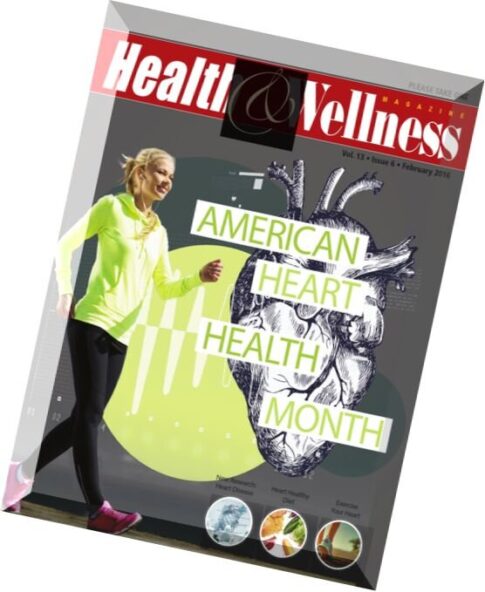 Health & Wellness Magazine — February 2016