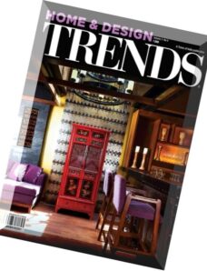 Home & Design Trends – Volume 3 Issue 9 2016