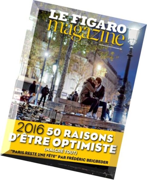 Le Figaro Magazine – 30 Decembre 2015