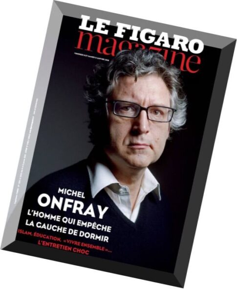 Le Figaro Magazine – 8 Janvier 2016