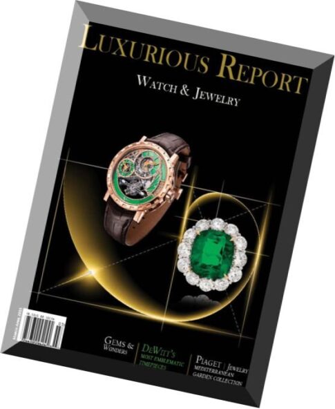 Luxurious Report – March-April 2015