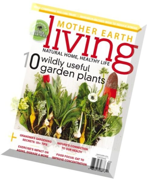 Mother Earth Living — March-April 2016