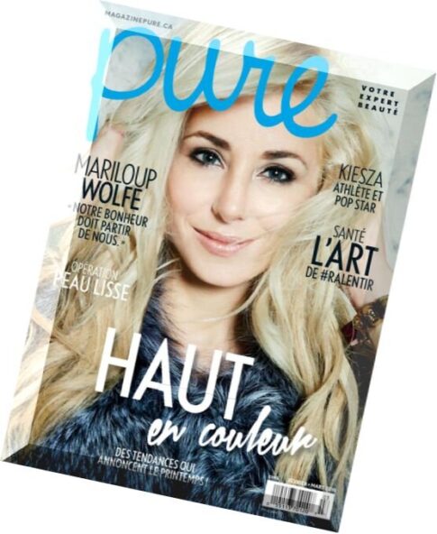 Pure Magazine — Fevrier-Mars 2016