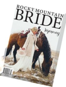 Rocky Mountain Bride Wyoming — Winter 2015