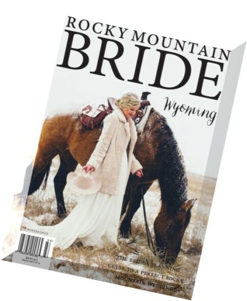 Rocky Mountain Bride Wyoming – Winter 2015