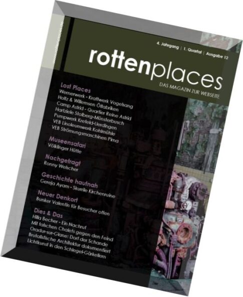 Rottenplaces Magazin – Nr.1 2016