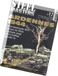 Steel Masters — Thematiques N 17, Ardennes 1944