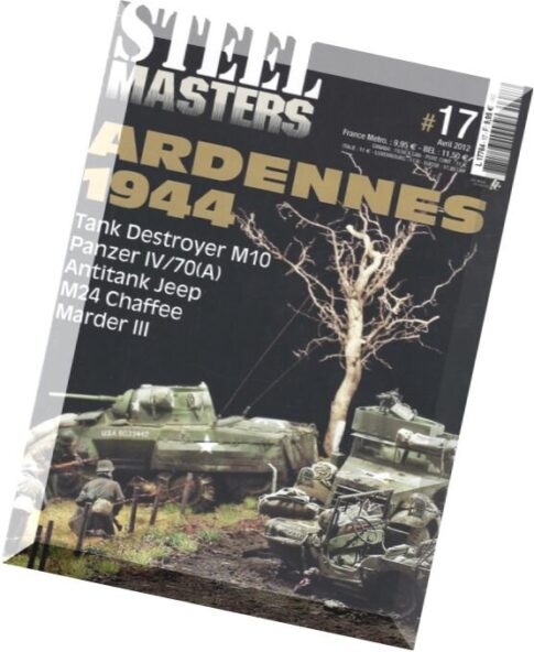 Steel Masters – Thematiques N 17, Ardennes 1944